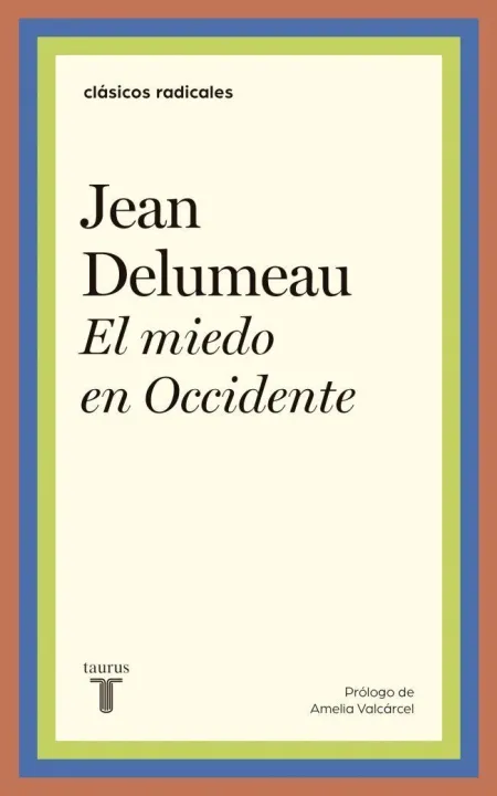 EL MIEDO EN OCCIDENTE