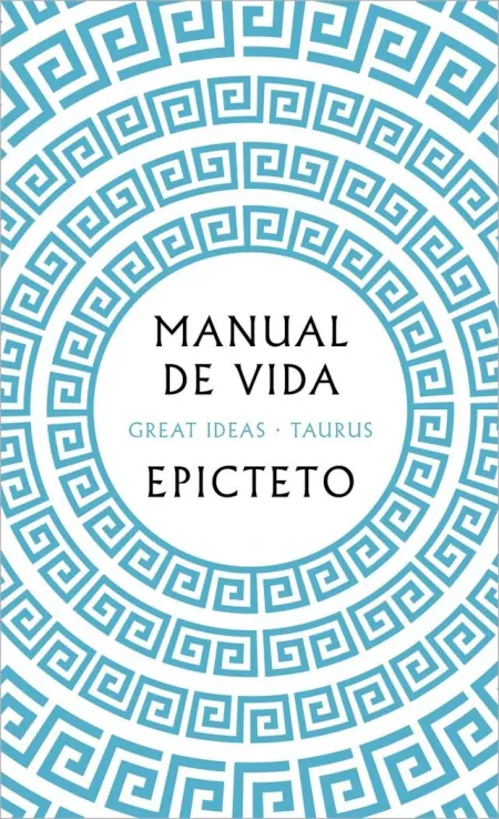 MANUAL DE VIDA (SERIE GREAT IDEAS)