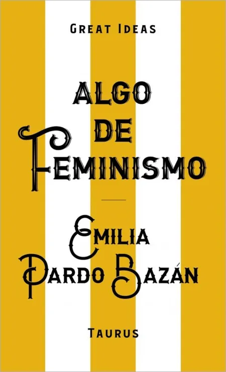 ALGO DE FEMINISMO