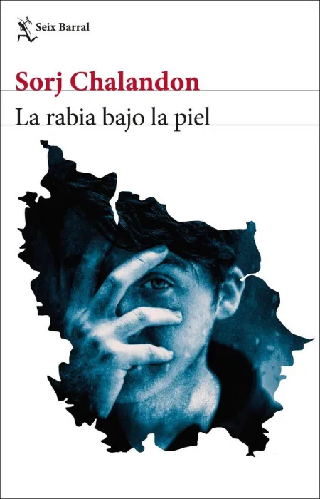 LA RABIA BAJO LA PIEL