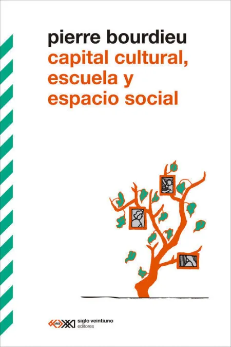 CAPITAL CULTURAL, ESCUELA Y ESPACIO SOCIAL