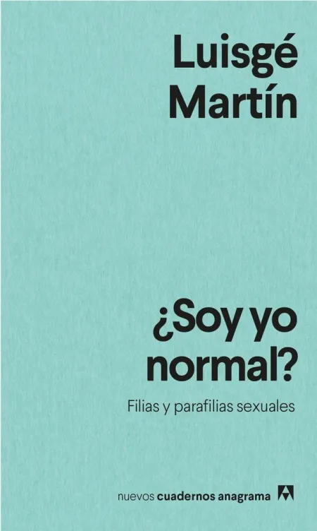 ¿SOY YO NORMAL?