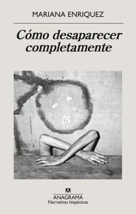 CÓMO DESAPARECER COMPLETAMENTE