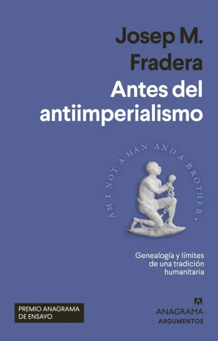 ANTES DEL ANTIIMPERIALISMO