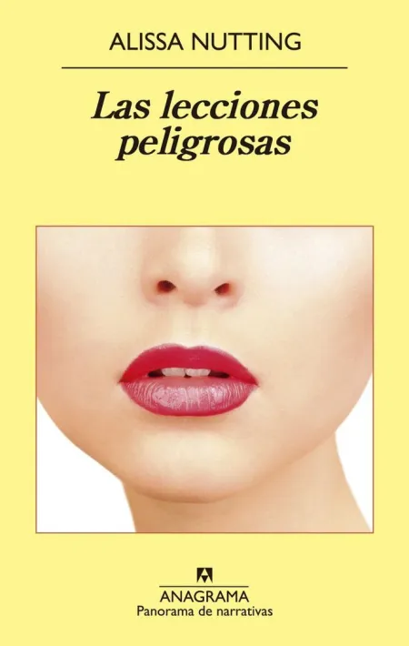 LAS LECCIONES PELIGROSAS