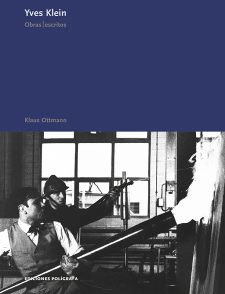 YVES KLEIN. OBRAS, ESCRITOS