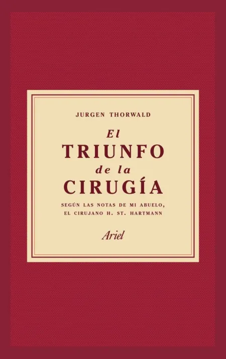 EL TRIUNFO DE LA CIRUGÍA
