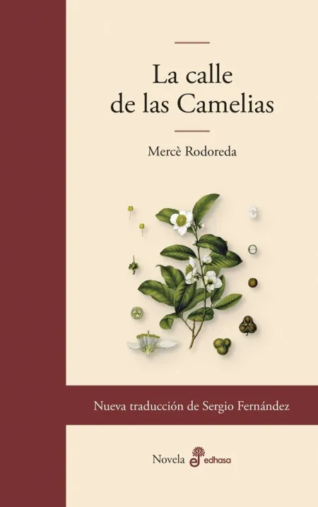 CALLE DE LAS CAMELIAS, LA