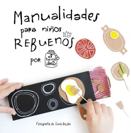 MANUALIDADES PARA NIÑOS REBUENOS. EL TARRO DE IDEAS