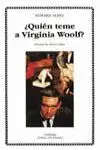 ¿QUIÉN TEME A VIRGINIA WOOLF?