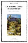 LA MUERTE LLAMA AL ARZOBISPO