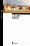 LA ZAPATERA PRODIGIOSA