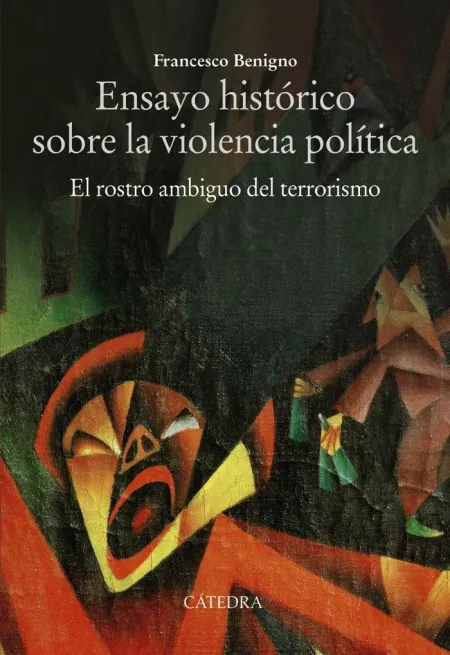 ENSAYO HISTÓRICO SOBRE LA VIOLENCIA POLÍTICA