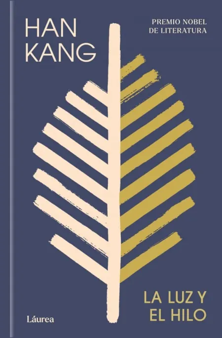 LUZ Y EL HILO, LA (LAUREA)