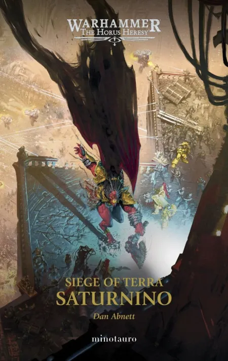 WARHAMMER THE HORUS HERESY: SIEGE OF TERRA Nº 04 SATURNINO