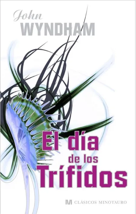 EL DÍA DE LOS TRÍFIDOS