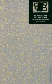 LA ESCRITURA DEL INSTANTE