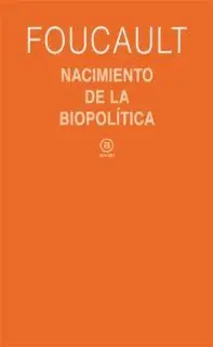 NACIMIENTO DE LA BIOPOLÍTICA