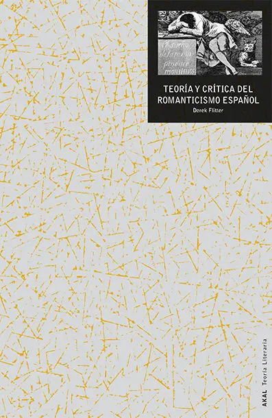 TEORÍA Y CRÍTICA DEL ROMANTICISMO ESPAÑOL