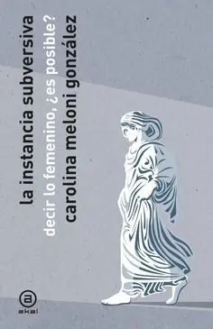 LA INSTANCIA SUBVERSIVA