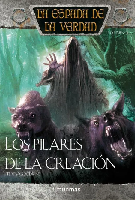 LA ESPADA DE LA VERDAD Nº 14/22 LOS PILARES DE LA CREACIÓN