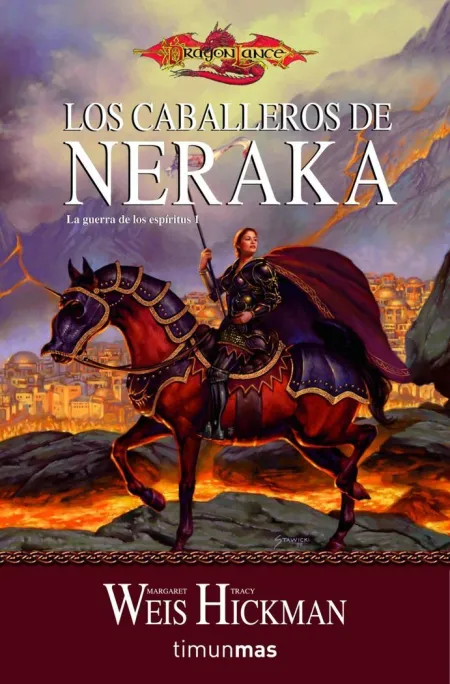 LA GUERRA DE LOS ESPÍRITUS Nº 01/03 LOS CABALLEROS DE NERAKA