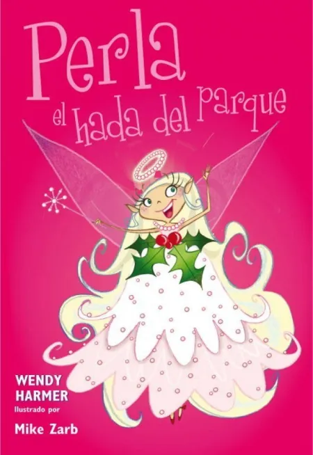 PERLA 4-6 - PERLA, EL HADA DEL PARQUE