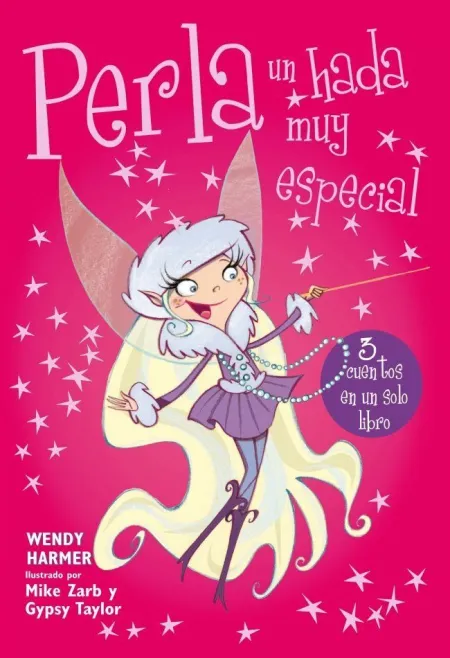 PERLA 7-9 - PERLA, UN HADA MUY ESPECIAL