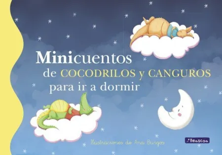 MINICUENTOS DE COCODRILOS Y CANGUROS PARA IR A DORMIR (MINICUENTOS)