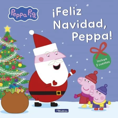 PEPPA PIG. UN CUENTO - ¡FELIZ NAVIDAD, PEPPA!