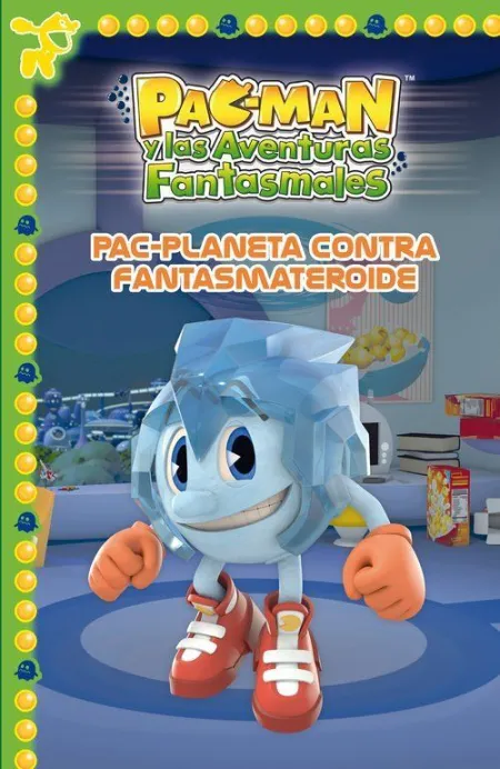 PAC-PLANETA CONTRA FANTASMATEROIDE (UN CUENTO DE PAC-MAN)