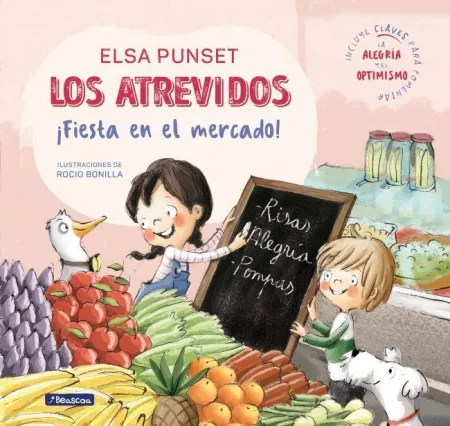 LOS ATREVIDOS ¡FIESTA EN EL MERCADO! (SERIE LOS ATREVIDOS 6)