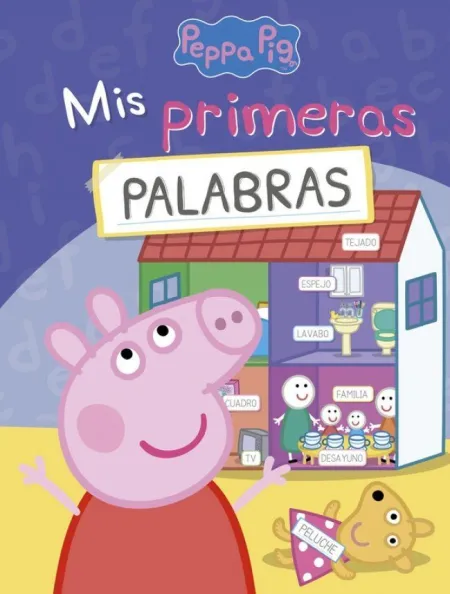 PEPPA PIG. PRIMEROS APRENDIZAJES - MIS PRIMERAS PALABRAS