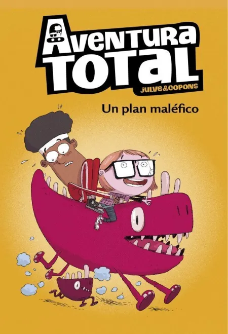 AVENTURA TOTAL 2 - UN PLAN MALÉFICO