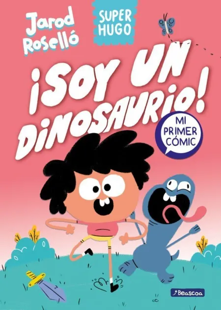 SUPER HUGO 1 - ¡SOY UN DINOSAURIO!