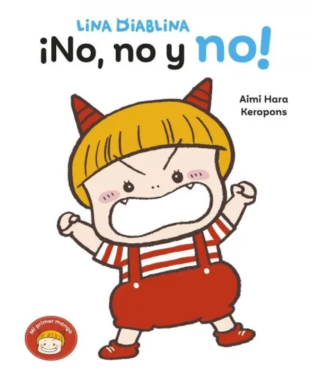 LINA DIABLINA 1 - ¡NO, NO Y NO!