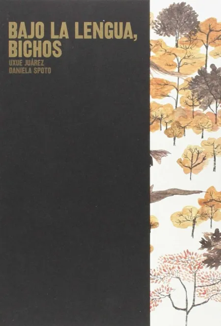 BAJO LA LENGUA, BICHOS