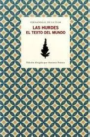 LAS HURDES. EL TEXTO DEL MUNDO