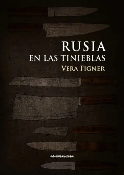 RUSIA EN LAS TINIEBLAS