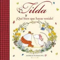 TILDA CORAZON DE MANZANA. ¡QUE BIEN QUE HAYAS VENIDO!