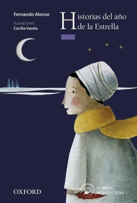 HISTORIAS DEL AÑO DE LA ESTRELLA (EL ÁRBOL DE LA LECTURA)