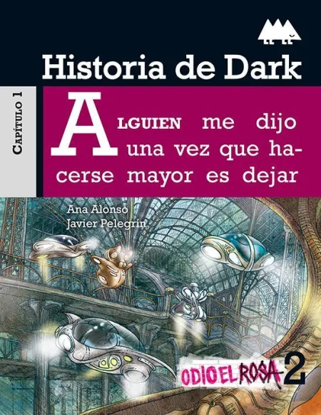 HISTORIA DE DARK. ODIO EL ROSA (ERIZONTE)