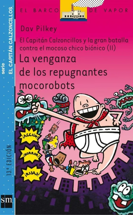 LA VENGANZA DE LOS REPUGNANTES MOCOROBOTS