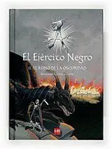 EL EJÉRCITO NEGRO II. EL REINO DE LA OSCURIDAD