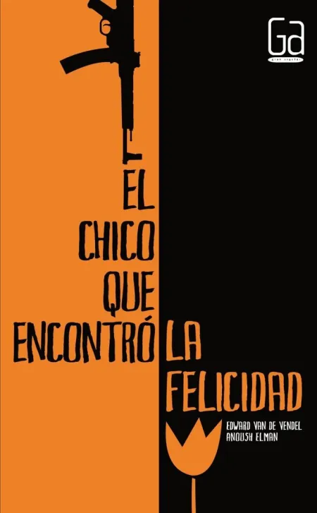 EL CHICO QUE ENCONTRÓ LA FELICIDAD