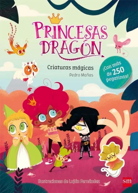 PRINCESAS DRAGÓN: CRIATURAS MÁGICAS