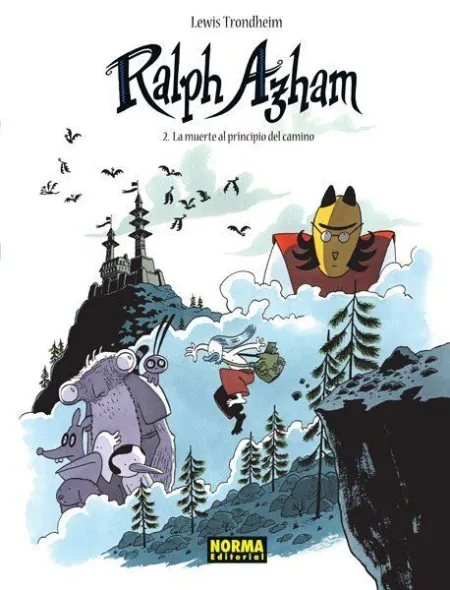 RALPH AZHAM 02. LA MUERTE AL PRINCIPIO DEL CAMINO