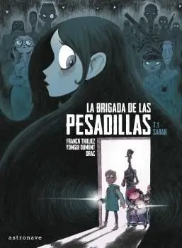 LA BRIGADA DE LAS PESADILLAS 1: SARAH