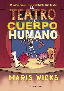 EL TEATRO DEL CUERPO HUMANO (ASTRONAVE)
