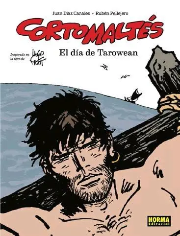 CORTO MALTÉS: EL DIA DE TAROWEAN